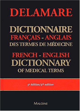 English-French Dictionary of Medical Terms (French Edition)