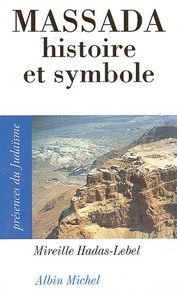 Massada, histoire et symbole