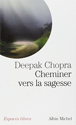 Book Cover Cheminer Vers La Sagesse (Collections Spiritualites)