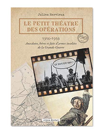 Le Petit Théâtre des opérations 1914-1918