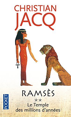 Ramses, tome 2 : Le Temple Des Millions D'Annees