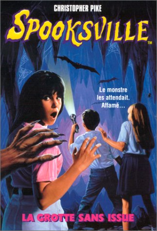 Spooksville n03 grotte sans issue