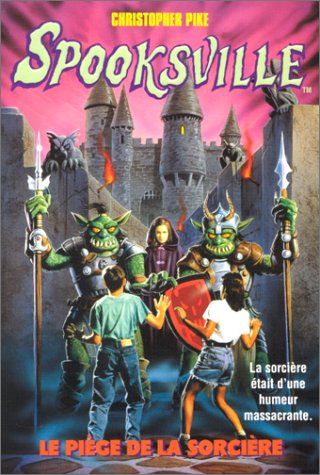 Spooksville n06 piege de la sorciÃ¨re