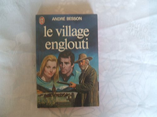 Le village englouti (J'ai lu ; 1001) (French Edition)