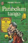 Parabellum tango (IMAGINAIRE)