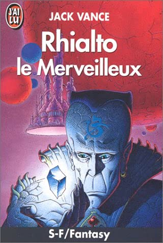 Rhialto le merveilleux *** s-f/fantasy