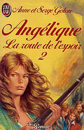 Angelique  t2 la route de l'espoir (LITTÃ‰RATURE FRANÃ‡AISE)