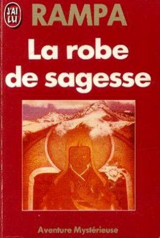 La robe de sagesse (French Edition)