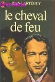 Les Naufrages du Soleil T2 le Cheval de Feu