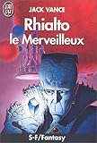 Rhialto le merveilleux *** s-f/fantasy