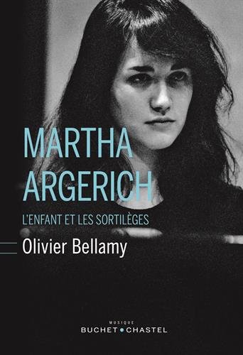 Book Cover Matha Argerich, l'enfant et les sortilèges