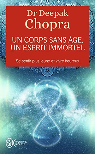 Book Cover Un Corps Sans Age, Un Esprit Immortel (Aventure Secrete)