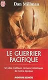 GUERRIER PACIFIQUE (LE)