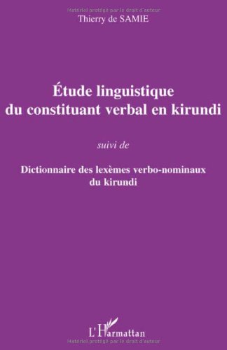 Etude linguistique du constituant verbal en kirundi (French Edition)
