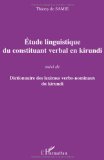 Etude linguistique du constituant verbal en kirundi (French Edition)