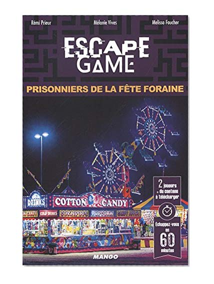 Escape Game : Prisonniers de la Fête Foraine