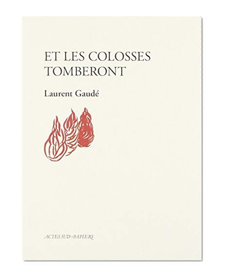 Et les colosses tomberont
