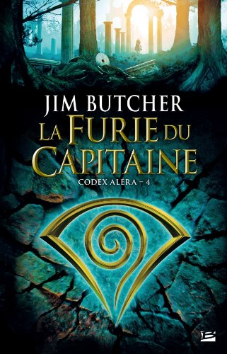 La furie du capitaine (Codex AlÃ©ra, Tome 4)