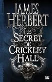 SECRET DE CRICKLEY HALL: SECRET DE CRICKLEY HALL