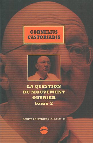La question du mouvement ouvrier (French Edition)