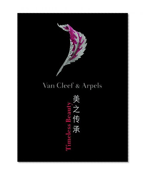 Van Cleef & Arpels: Timeless Beauty