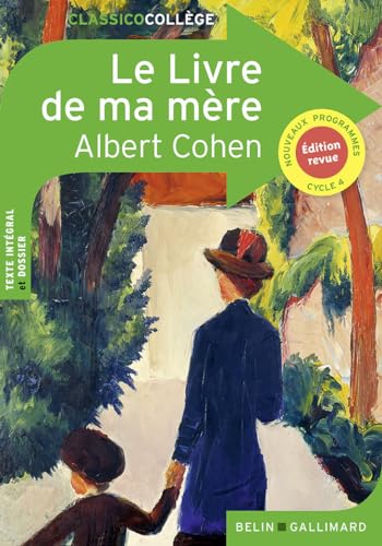 Le Livre de ma mère: Refonte (Classico Collège, 59)