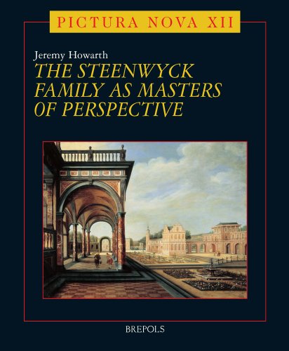 The Steenwyck Family as Masters of Perspective (PICTURA NOVA)