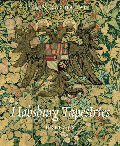 Habsburg Tapestries (STUDIES IN WESTERN TAPESTRY)