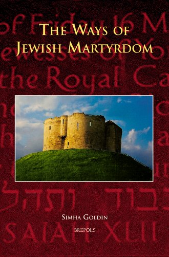 The Ways of Jewish Martyrdom (CURSOR MUNDI)