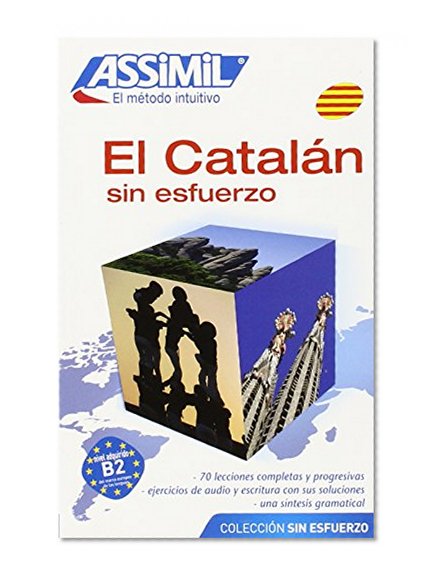 Assimil Language Courses / El Catalan Sin Esfuerzo / Catalan for Spanish Speaking People (cd's sold separately) (Catalan and Spanish Edition)