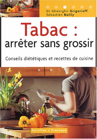 Tabac : Arreter Sans Grossir