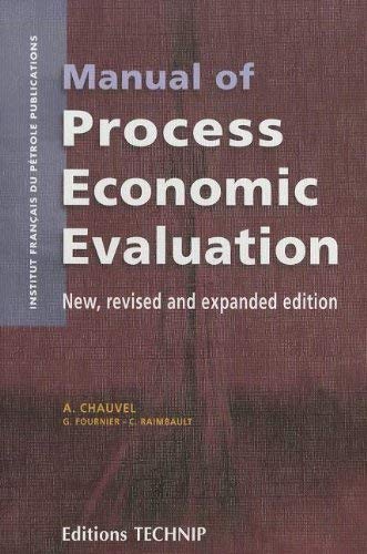 Manual of Process Economic Evaluation (Publication IFP)