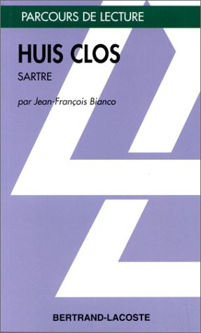 Sartre : "Huis clos"