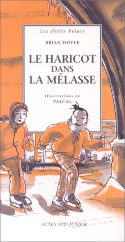 Le Haricot dans la mÃ©lasse