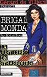 Brigade mondaine la justiciere de strasbourg