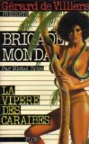 Brigade Mondaine N 18 - la Vipere des CaraÃ¯bes (French Edition)