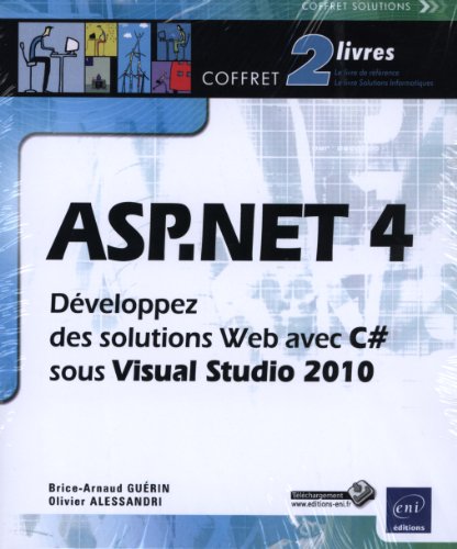ASP.NET 4 - Coffret de 2 livres - Développez des solutions Web avec C# sous Visual Studio 2010