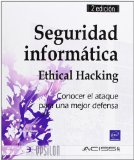 SEGURIDAD INFORMATICA (2Â¦ED.) ETHICAL HACKING. CONOCER EL AT