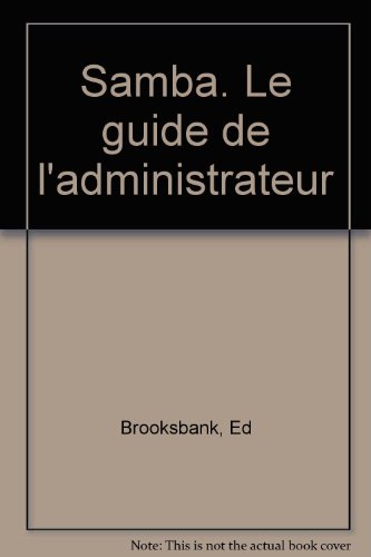 Samba, le guide administratif