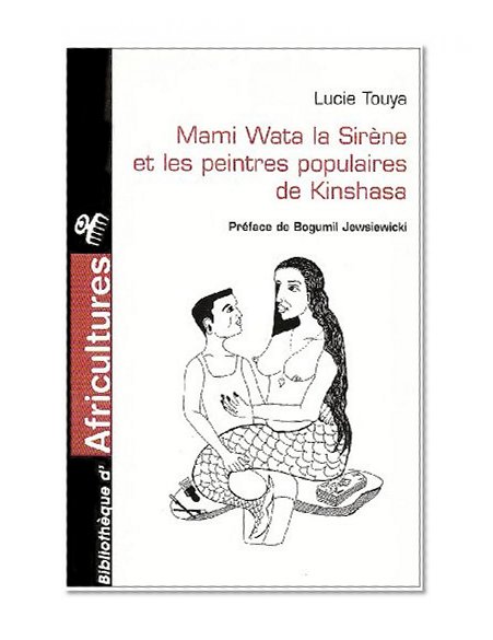 mami wata la sirene et les peintres populaires de kinshasa