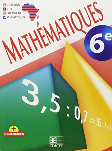 Mathematiques 6e Ciam Ned Eleve (French Edition)