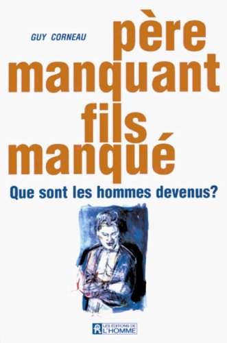 PÃ¨re manquant, fils manquÃ©