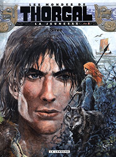 La Jeunesse de Thorgal - tome 5 - Slive
