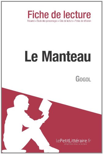 Le Manteau de Gogol (Fiche de lecture) (French Edition)
