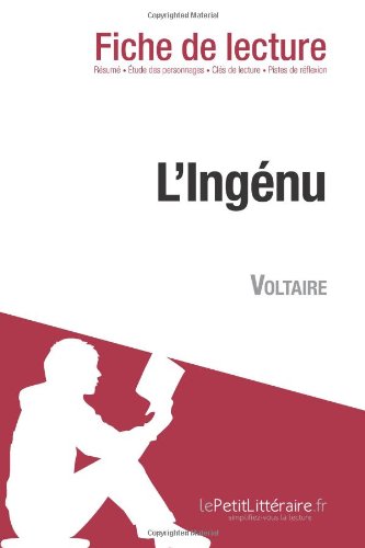 L'IngÃ©nu de Voltaire (Fiche de lecture) (French Edition)