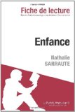 Enfance de Nathalie Sarraute (Fiche de lecture) (French Edition)
