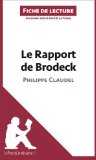 Le rapport de Brodeck de Philippe Claudel (Fiche de lecture) (French Edition)