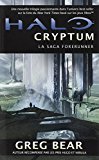 La Saga Forerunner, T1 : HaloÂ® Cryptum (La Saga Forerunner, 1)