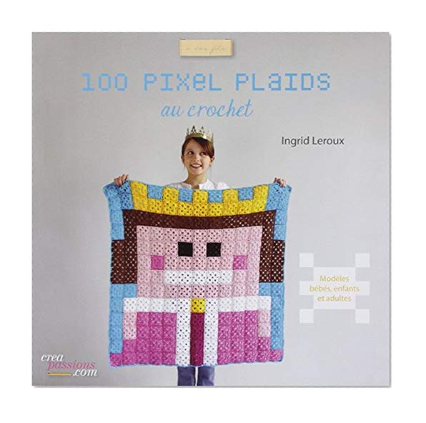 100 pixels plaids au crochet