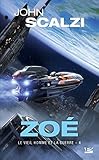 Le Vieil Homme et la Guerre, T4 : Zoé